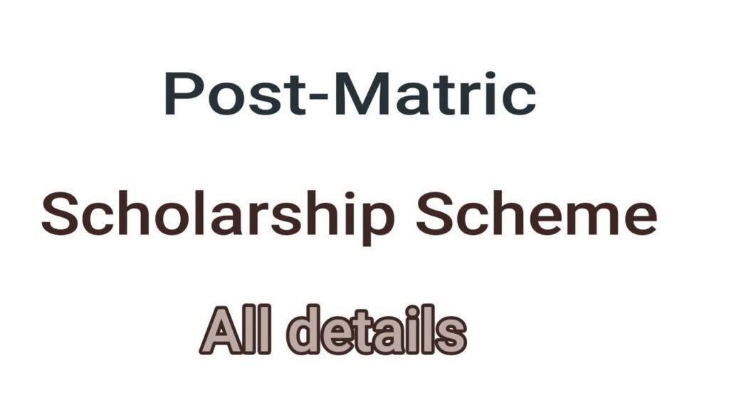 Post-Matric Scholarship Scheme for Minorities
