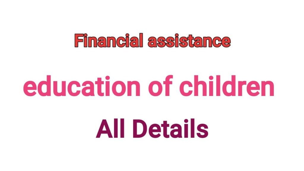 Financial assistance for education of children of Beedi, Cine, IOMC, and LSDM workers - Pre-Matric Scheme